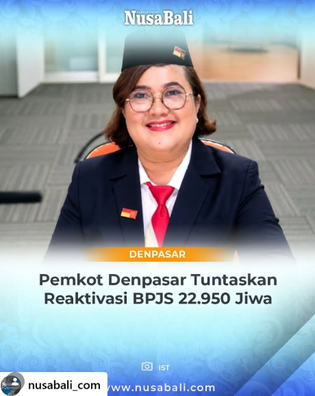 Pemkot Denpasar Tuntaskan Reaktivasi BPJS 22.950 Jiwa